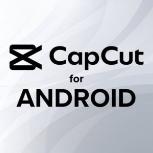 Capcut Pro (Android) with Bonus Resource (50GB Editing Resource Pack + Copyright Free Reels Bundle)
