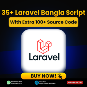 35+ Laravel Bangla Script Bundle | 100+ Source Codes (Bonus)